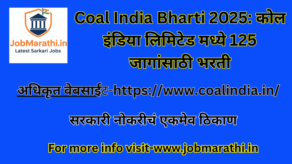 Coal India Limited Recruitment 2025