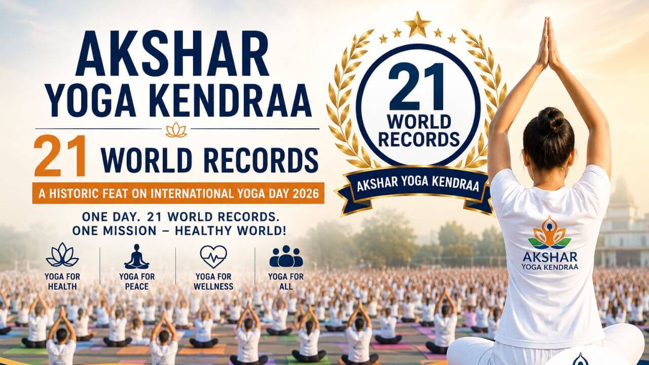 Akshar Yoga Kendraa 21 World Records International Yoga Day 2026 mass yoga event